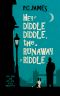 [One Man and His Dog Cozy Mysteries 01] • Hey Diddle Diddle, the Runaway Riddle · A retired sleuth and dog historical cozy mystery (One Man and His Dog Cozy Mysteries Book 1)